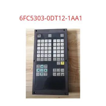 6FC5303-0DT12-1AA1 SINUMERIK 802D sl visą CNC klaviatūros geros būklės 6FC5303-0DT12-1AA1