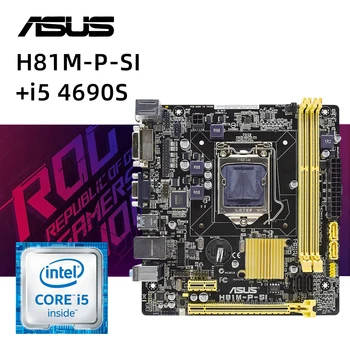 ASUS H81M-P-SI + I5 4690S cpu LGA 1150 motininės Plokštės rinkinys intel H81 Plokštė 16GB DDR3 PCI-E 2.0 SATA III VGA USB3.0 Micro ATX